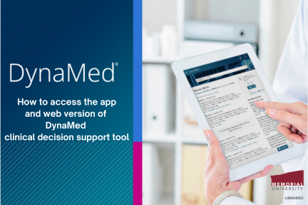 A person holding a tablet with DynaMed on the screen. Text: How to access the app and web version of DynaMed clinical decision support tool.